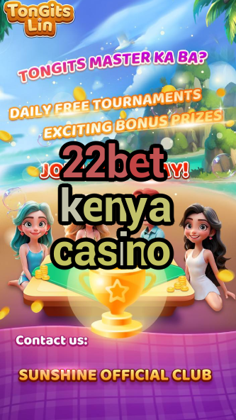 22bet kenya casino-igamblinglist.com